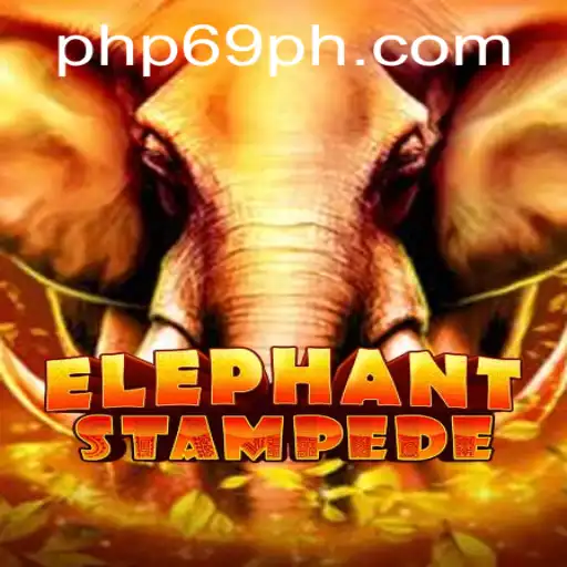 ElephantStampede: Navigating the Thrills of the Jungle with PHP69