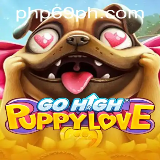Unleashing the Fun in GoHighPuppyLove with PHP69