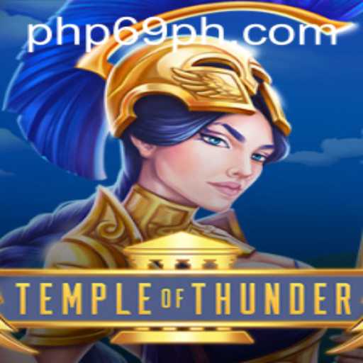 Discover the Mysteries of TempleofThunder: A Comprehensive Guide